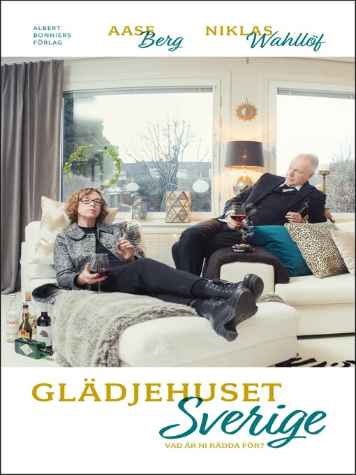 Title details for Glädjehuset Sverige by Aase Berg - Available